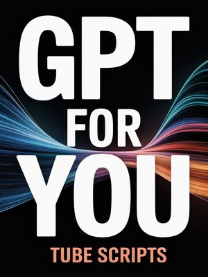 cover image of GPT for You